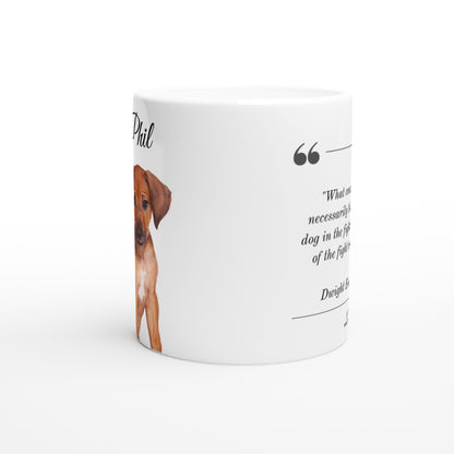 Personalised 11 0z Ceramic Mug with Your Dog Picture and Eisenhower Quote - Hobbster