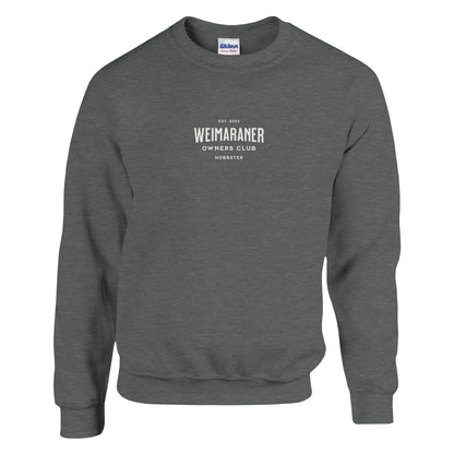 Weimaraner Owners Club Men's Classic Crewneck Sweatshirt - Hobbster